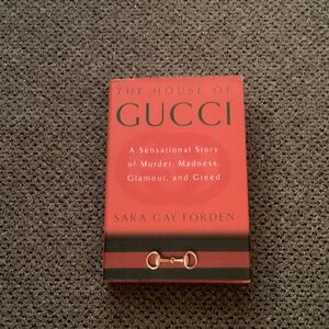 The House of Gucci Book by Sara Gay Forden